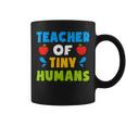 Teacher Of Tiny Humans Shirt Teacher Appreciation Day Cute Coffee Mug