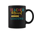 Teacher Retirement Loading - Funny Vintage Retired Teacher Coffee Mug