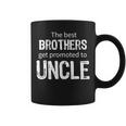 The Best Brothers Get Promoted Uncle Tshirt Coffee Mug