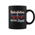 Us President Flation The Cost Of Voting Stupid 4Th July Meaningful Gift Coffee Mug