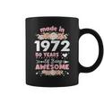 Womens 50 Years Old Gifts 50Th Birthday Born In 1972 Women Girls Coffee Mug