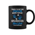 Work For My Grandkids - Best Job Coffee Mug