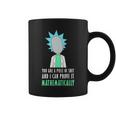 You Are A Piece Of Shit And I Can Prove It Mathematically Tshirt Coffee Mug
