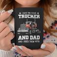 Trucker Trucker And Dad Quote Semi Truck Driver Mechanic Funny_ V4 Coffee Mug