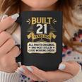 21St Birthday Built 21 Years Ago Coffee Mug Personalized Gifts