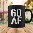 60 Af 60Th Birthday Coffee Mug Unique Gifts