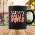 Activity Squad Activity Director Activity Assistant Gift V2 Coffee Mug Unique Gifts