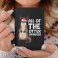 All Of The Otter Reindeer Reindeer Christmas Holiday Graphic Design Printed Casual Daily Basic Coffee Mug Personalized Gifts