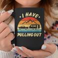 Camping I Hate Pulling Out Funny Retro Vintage Funny  Coffee Mug Personalized Gifts