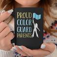 Color Guard Dad Color Guard Mom Coffee Mug Personalized Gifts