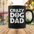 Crazy Dog Dad V2 Coffee Mug Funny Gifts