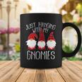 Cute Christmas Just Hanging With My Gnomies Tshirt Coffee Mug Unique Gifts