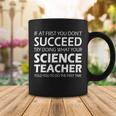 Do What Your Science Teacher Told You Tshirt Coffee Mug Unique Gifts