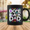 Dope Black Dad V2 Coffee Mug Unique Gifts