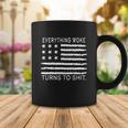 Everything Woke Turns To Shit American Flag Coffee Mug Unique Gifts