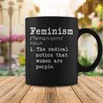Feminism Definition Coffee Mug Unique Gifts