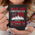 Firefighter Wildland Firefighter Job Title Rescue Wildland Firefighting V2 Coffee Mug Funny Gifts