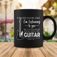 Funny Guitar Sarcastic Saying Coffee Mug Unique Gifts