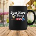 Funny July 4Th Just Here To Bang Tshirt Coffee Mug Unique Gifts