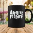 Gasoline Forever Funny Gas Cars Tees Coffee Mug Unique Gifts