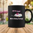 Get In Loser Were Going Caring Funny Bear Coffee Mug Unique Gifts