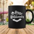 Happy Halloween Funny Halloween Quote V15 Coffee Mug Unique Gifts