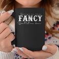 Heres Your One Chance Fancy Dont Let Me Down Coffee Mug Personalized Gifts