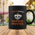 I Run On Coffee Horror Movies Halloween Quote Coffee Mug Unique Gifts
