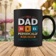 I Tell Dad Jokes Periodically Dad Jokes Shirt Fathers Day Shirt Coffee Mug Unique Gifts