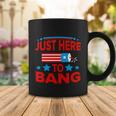 I_M Just Here To Bang Funny 4Th July American Flag Clothes Coffee Mug Unique Gifts