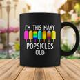 Im This Many Popsicles Old Funny 7Th Birthday Popsicle Cute Gift Coffee Mug Unique Gifts