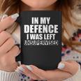 In My Defense I Was Left Unsupervised Retro Vintage Distress Coffee Mug Personalized Gifts