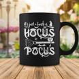 Its Just A Bunch Of Hocus Pocus Funny Halloween Apparel Coffee Mug Funny Gifts
