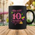 Its My 10Th Birthday This Girl Is Now 10 Years Old V2 Coffee Mug Funny Gifts