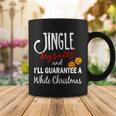 Jingle My Bells For White Christmas Coffee Mug Unique Gifts