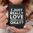 Journalism Professor Funny Journalism Student Journalist Gift Graphic Design Printed Casual Daily Basic Coffee Mug Personalized Gifts