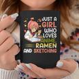 Just A Girl Who Loves Anime Ramen And Sketching Japan Anime Coffee Mug Personalized Gifts