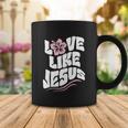 Love Like Jesus Religious God Christian Words Cool Gift Coffee Mug Unique Gifts