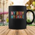 My Body Choice Uterus Business Womens Rights Coffee Mug Unique Gifts
