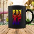 Pro Choice Af Reproductive Rights Cool Gift V3 Coffee Mug Unique Gifts