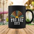 Pro Roe 1973 Rainbow Feminism Womens Rights Choice Coffee Mug Unique Gifts
