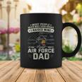 Proud Air Force Dad I Raised Mine Coffee Mug Unique Gifts