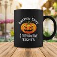 Pumpkin Spice And Reproductive Rights Fall Feminist Choice Gift V11 Coffee Mug Unique Gifts