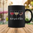 Red Wine And Blue Funny 4Th Of July Drinking Wine Lover Coffee Mug Unique Gifts
