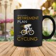 Retirement Plan On Cycling V2 Coffee Mug Unique Gifts
