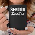 Senior Band Dad 2022 Marching Band Parent Class Of 2022 Coffee Mug Personalized Gifts Senior Band Dad 2022 Marching Band Parent Class Of 2022 Coffee Mug Personalized Gifts