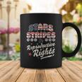 Stars Stripes Reproductive Rights Patriotic 4Th Of July Cute Tank Top Coffee Mug Unique Gifts