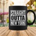 Straight Outta New York Coffee Mug Unique Gifts