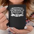 Strong Woman Intelligent Strong And Amazing White Design Coffee Mug Funny Gifts
