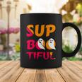 Sup Boo Tiful Halloween Quote Coffee Mug Unique Gifts